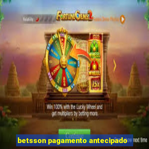 betsson pagamento antecipado